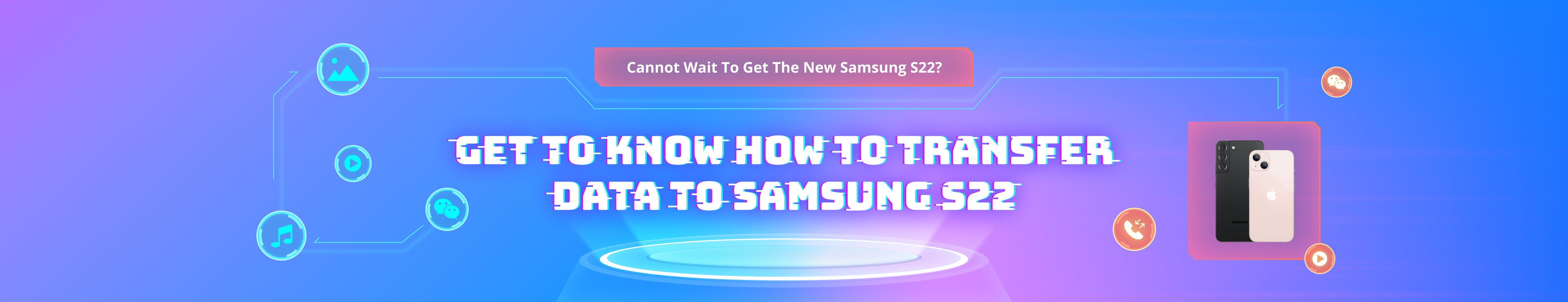 transfer to samsung s22