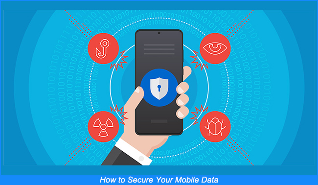 how to secure your mobile data