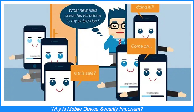 Warum ist die Mobile Device Security wichtig