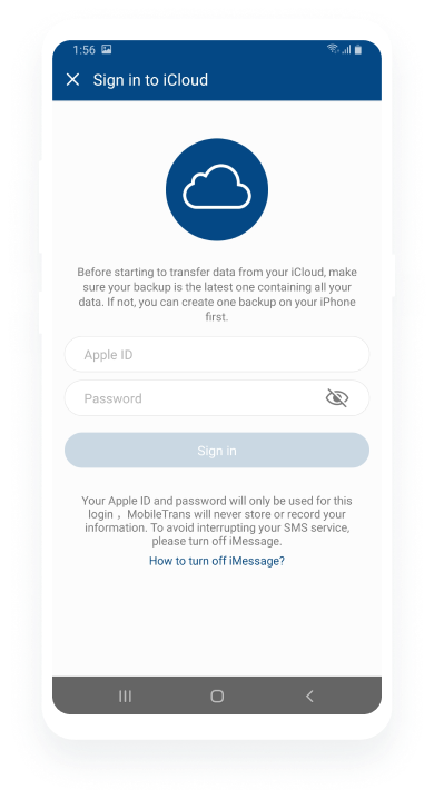 How to restore Data from iCloud to Android -MobileTrans