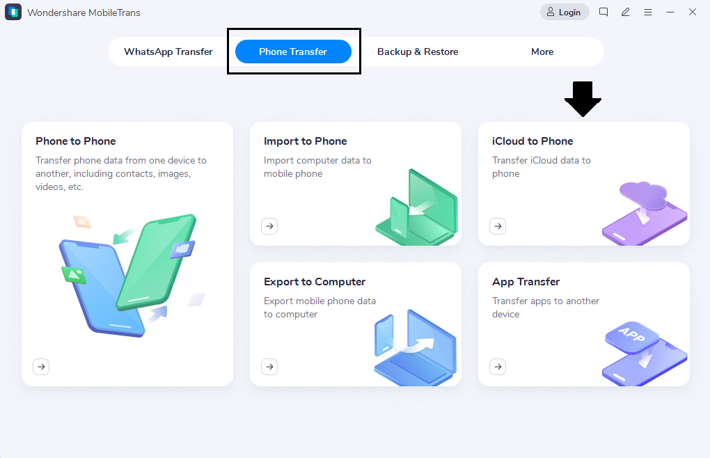 Selecciona el modo "iCloud a Teléfono" en la opción Transferencia de Teléfono 