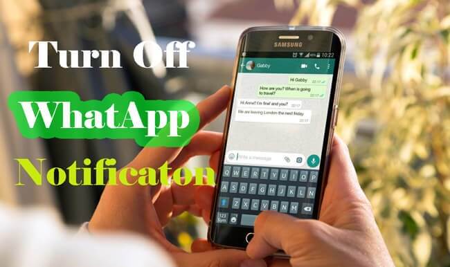 turn off whatsApp notifications