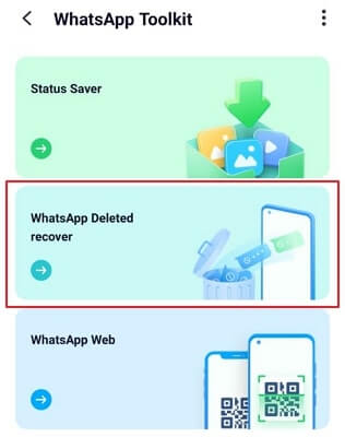 sélectionnez l'option de récupération des données supprimées de whatsapp