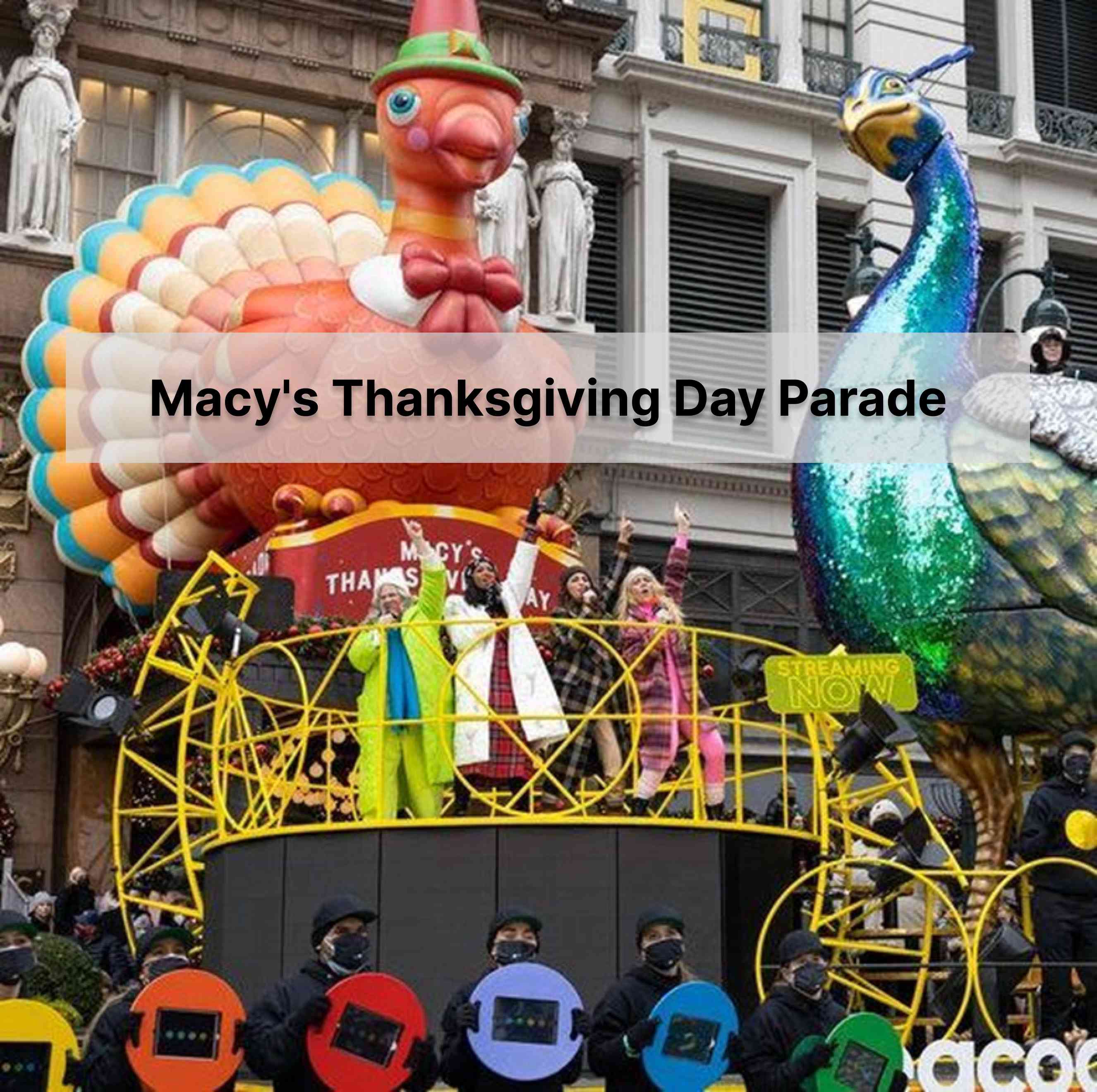 Macy’s Thanksgiving Day Parade 