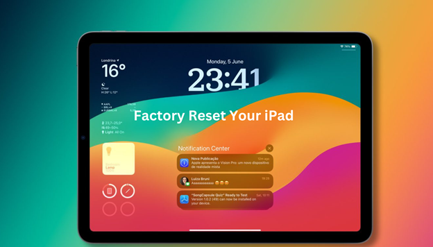 How to Factory Reset iPad Without Apple ID Password in 2024