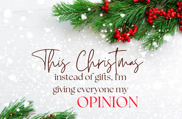 opinion christmas meme 