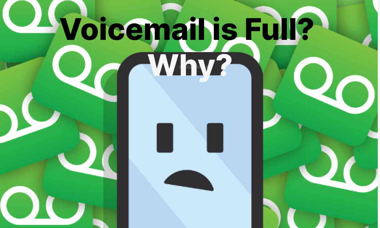 Why is iPhone Voicemail Full? Fixes in 2024