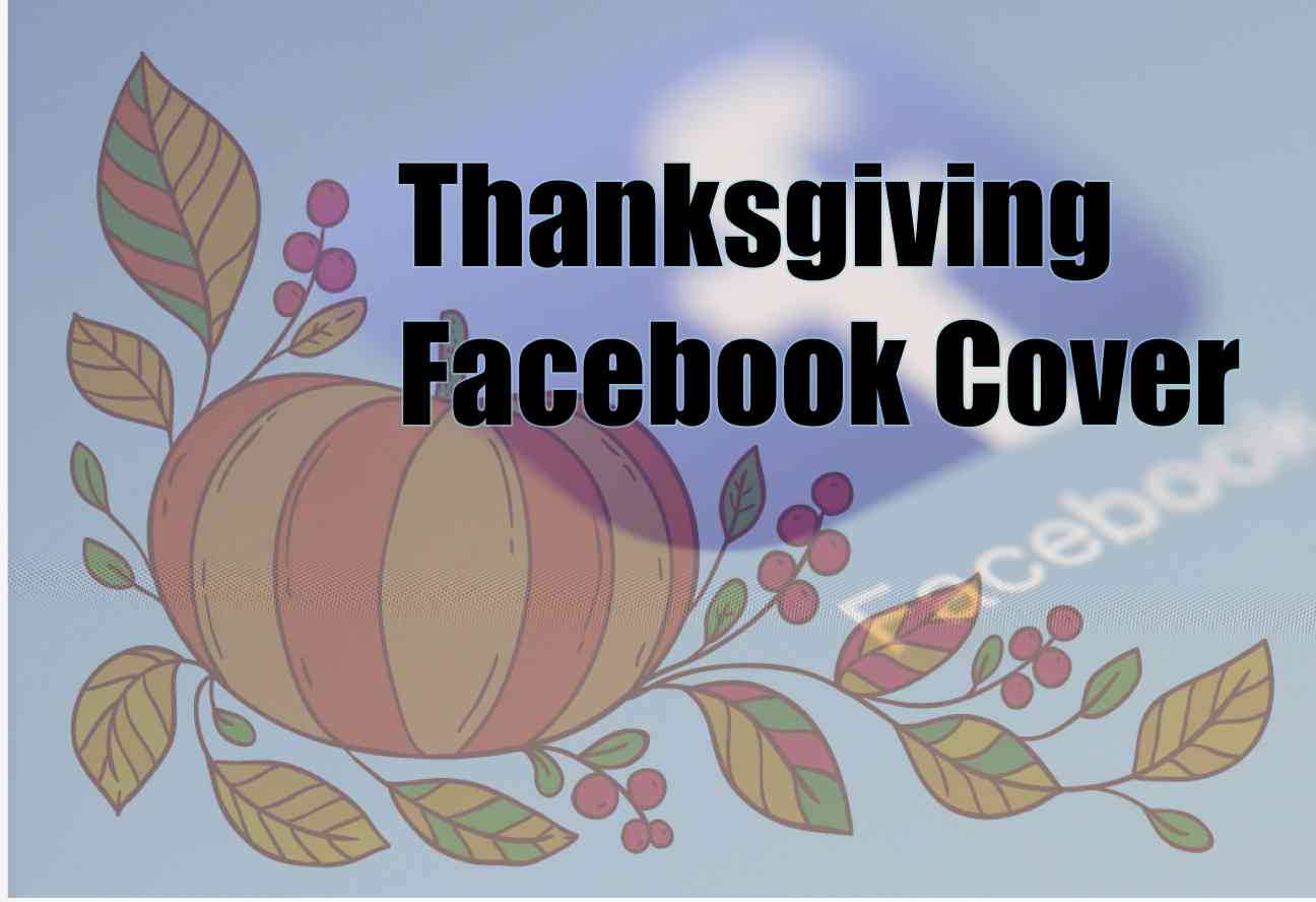 Meilleures photos de couverture pour Facebook pour Thanksgiving - Édition 2024