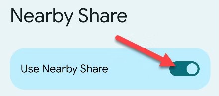 toggle on the nearby share option