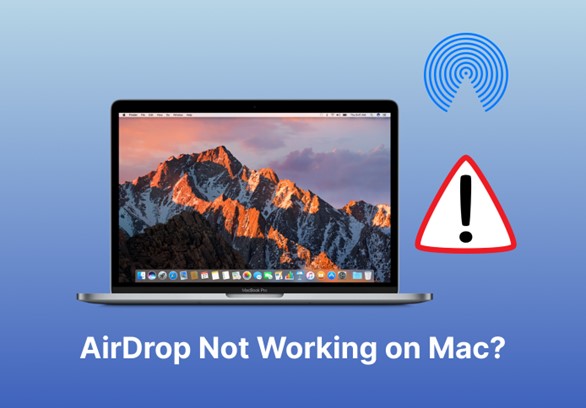 AirDrop não funciona no Mac: Truques fáceis para resolver o problema