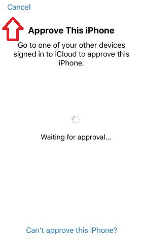 cancel icon on iphone waiting for approval screen