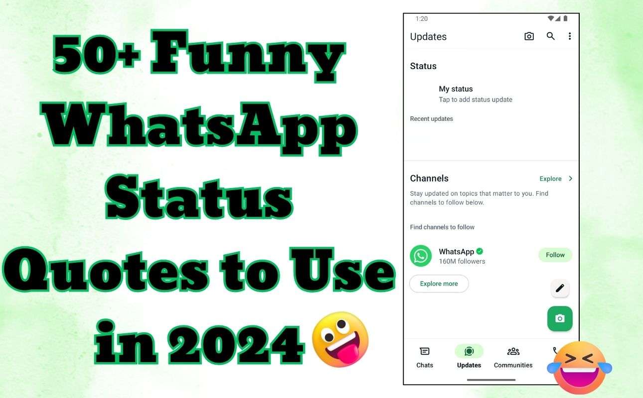 Top 50 Funny WhatsApp Status Quotes to Entertain Viewers