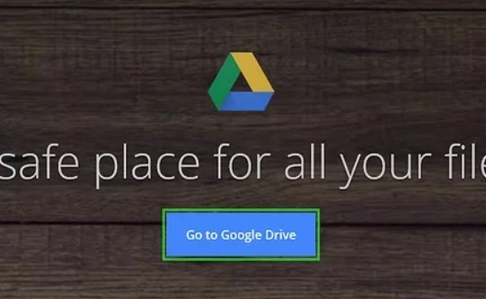 ve a google drive y accede a tu cuenta