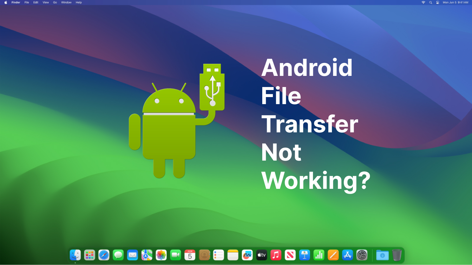 Cómo solucionar la transferencia de archivos de Android a Mac que no funciona