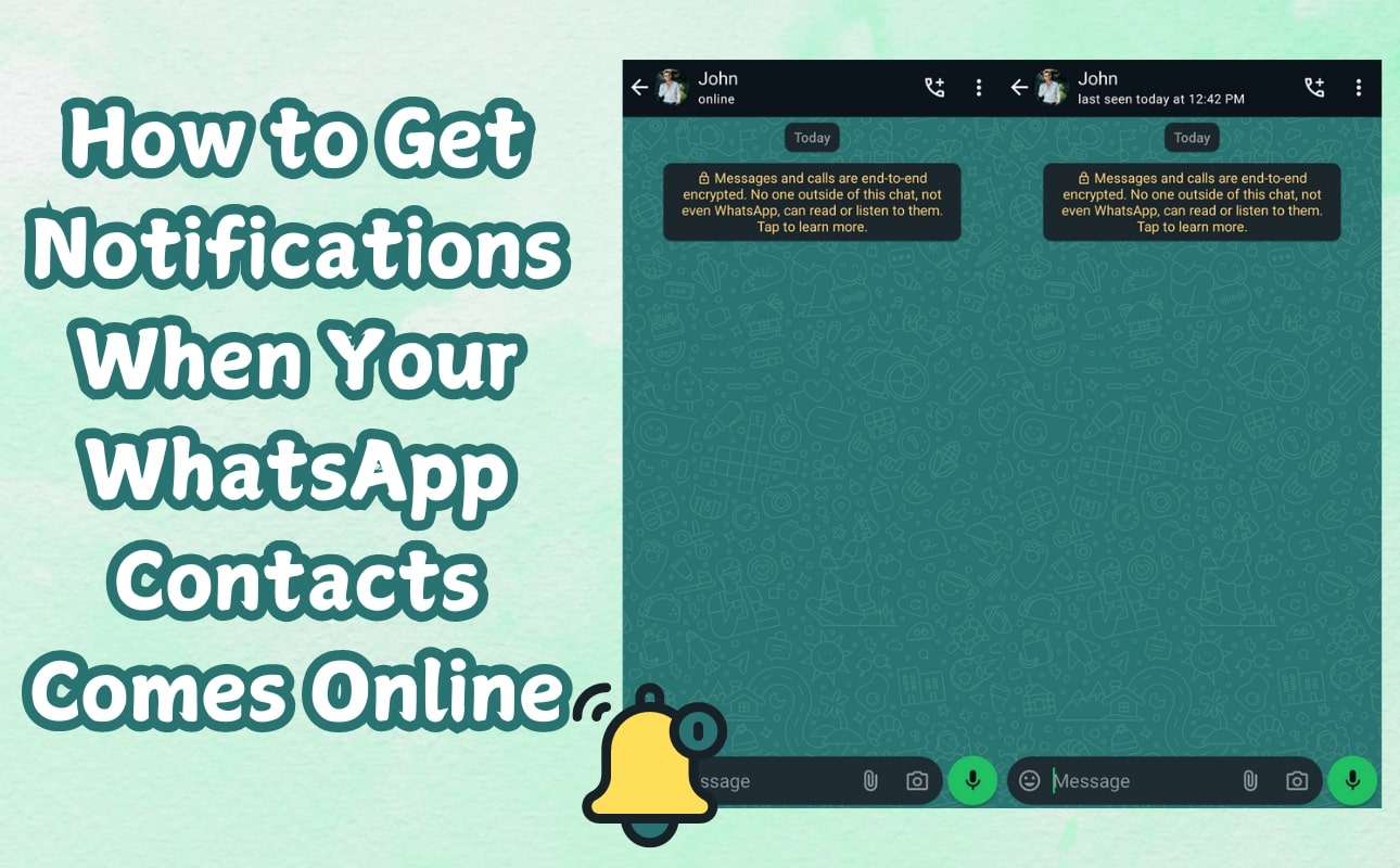 Staying Connected: How to Get Notifications When Your WhatsApp Contacts Come Online