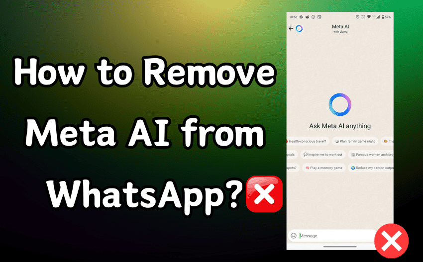 How to Remove Meta AI from WhatsApp? Simple Ways.