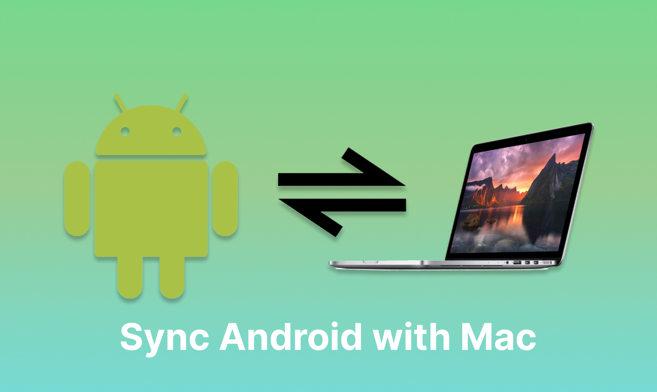 Três métodos fáceis para sincronizar o Android com o Mac