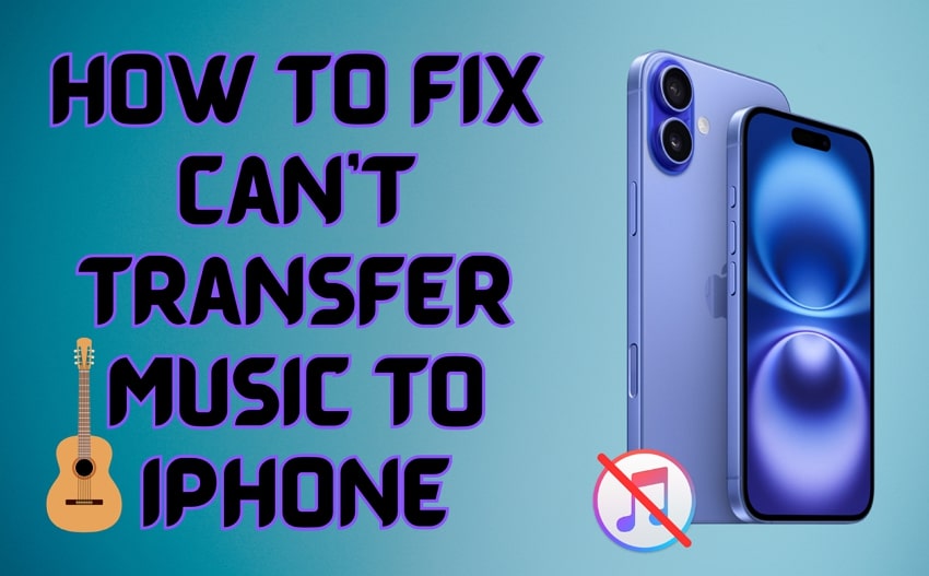 How to Fix Can't Transfer Music to iPhone [iTunes Music]