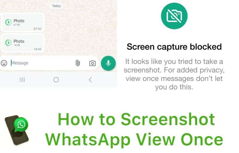 How to Screenshot a View Once Photo on WhatsApp