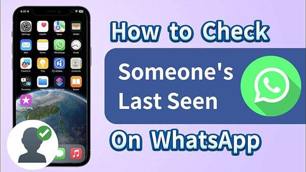 How to Track WhatsApp Last Seen using WhatsApp Last Seen Tracker? Two Methods!