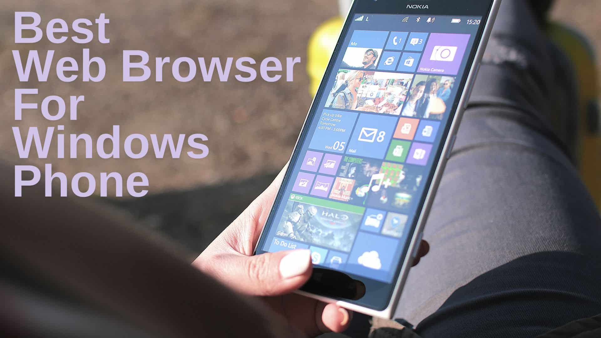 8 Best Web Browser for Windows Phone