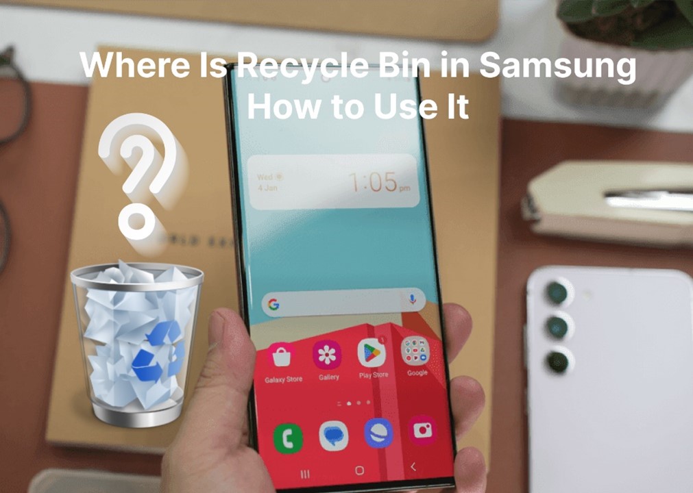 Dónde Está la Papelera de Reciclaje en Samsung: Recuperar Fotos Borradas
