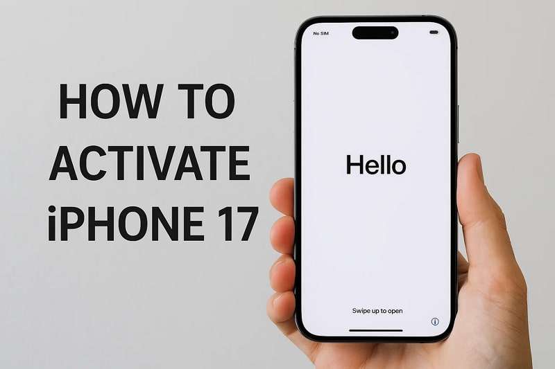 guide to setup and activate iphone 17