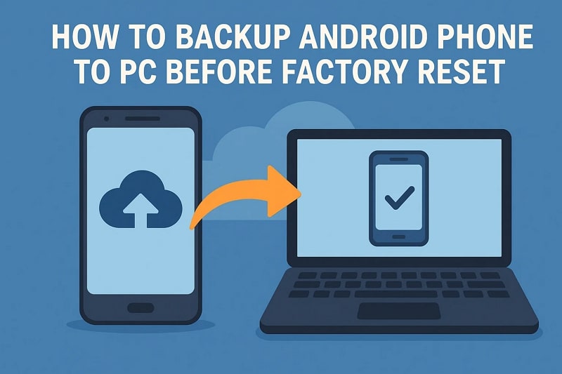 backup android to pc guide