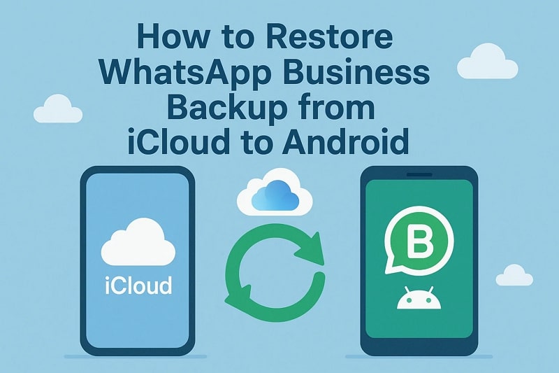 restore whatsapp business from icloud