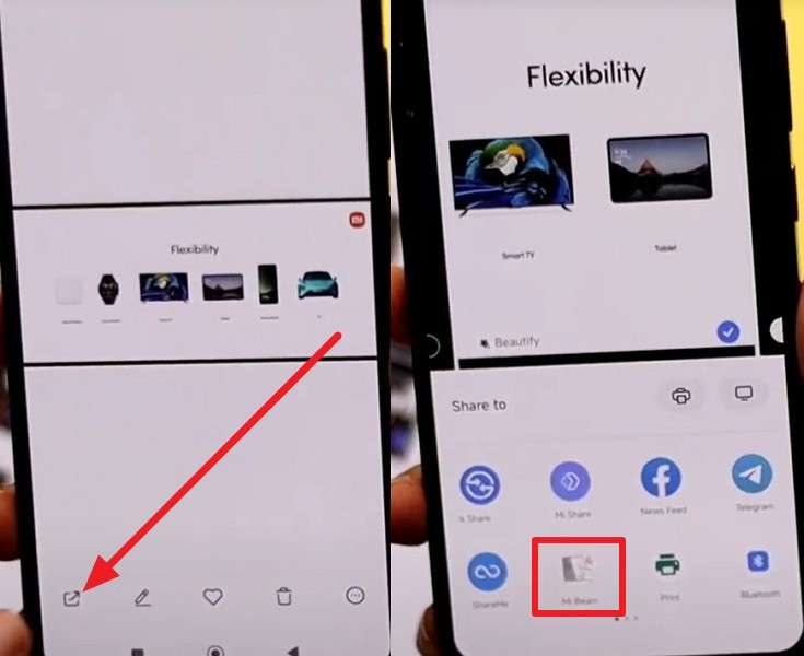 press the share and mi beam